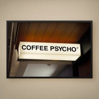 Quadro Decorativo Coffee Psycho